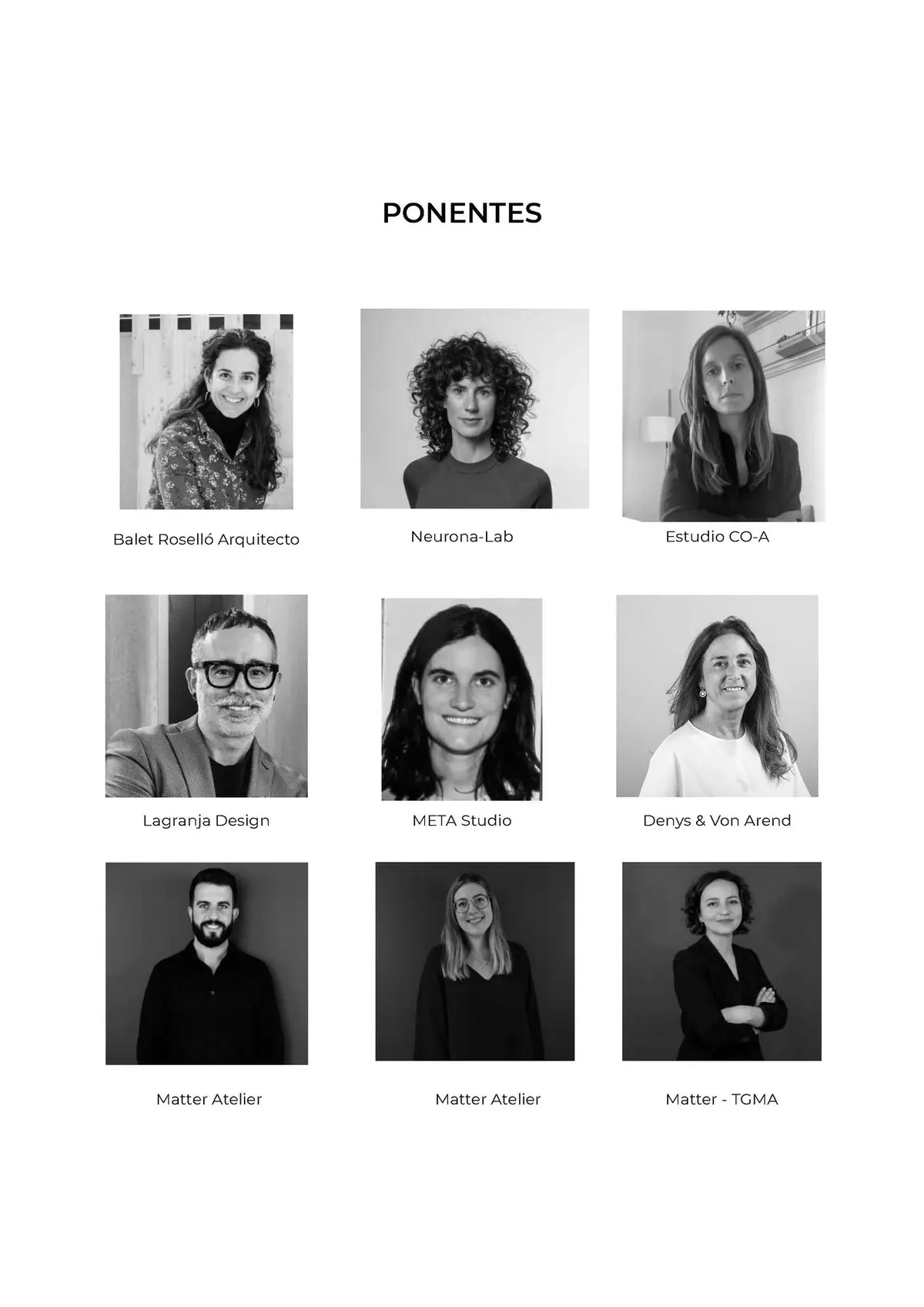 Retratos en blanco y negro de los nueve ponentes con el nombre de su estudio